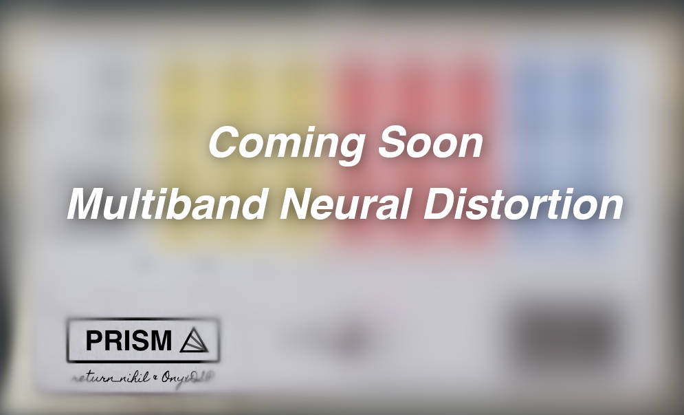 Upcoming Prism Multiband Neural Distortion Plugin